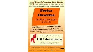 Portes Ouvertes les 16 et 17 Novembre 2024 Un Monde de Bois